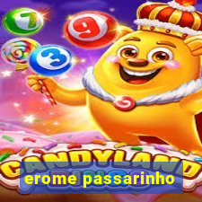 erome passarinho